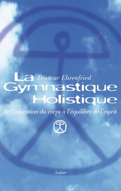 image couverture libre la gymnastique hollistique