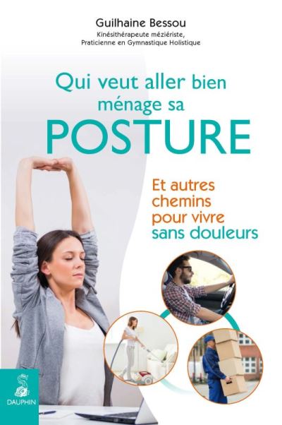 image couverture livre qui veut aller bien ménage sa posture